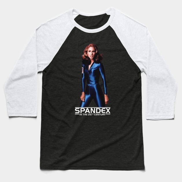 Spandex in the 25th Century Baseball T-Shirt by Gen-X Memories